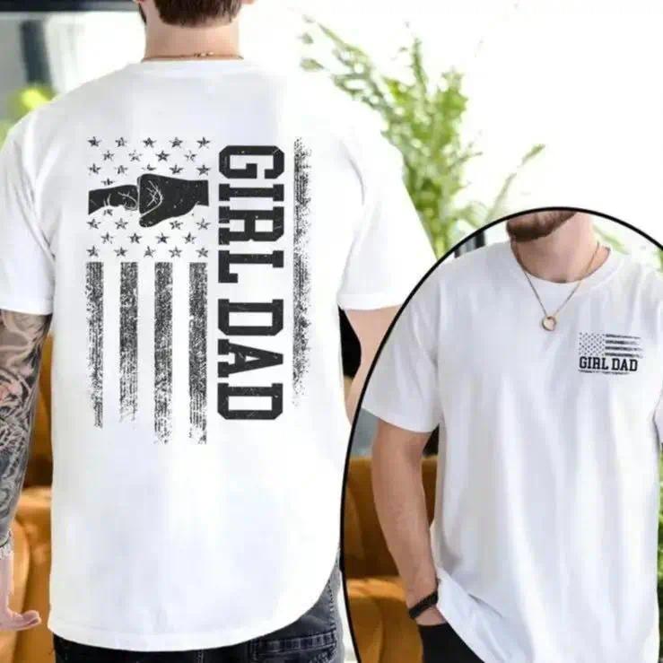 Girl Dad Tee-Proud Father of Daughters ShirtFunny & Heartfelt Father's Day Gift, Men'sGraphic T-Shirt for Gin Dads