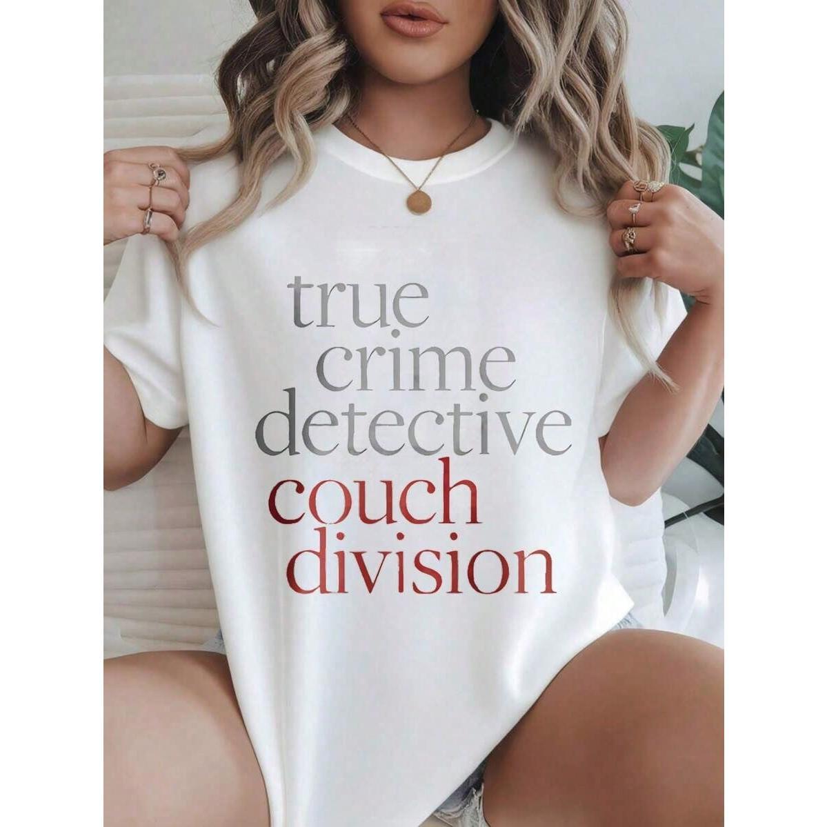 True Crime Detective Couch Division Printed T-Shirt | Women's Casual Black Tee | Short Sleeve for All Seasons