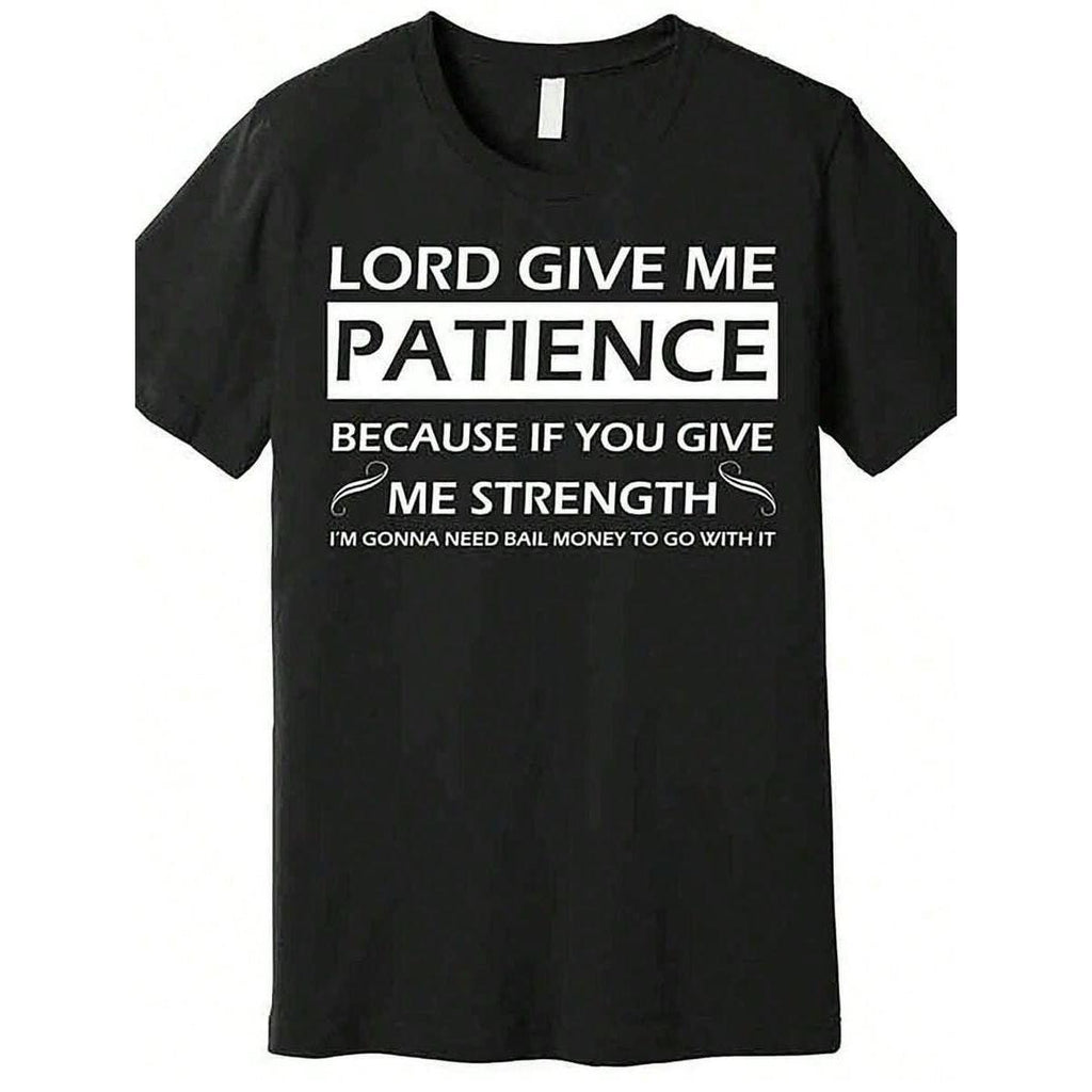 1pc Lord Give Me Patience Graphic Cotton-Shirt - Men's Casual Crew Neck, Short Sleeve, Regular Fit, All-Season Wear, 180gsm, Black With White Text, Valentine's Day, New Year's, Father's Day,, Men| Bold Text Design|% Cotton Fabric