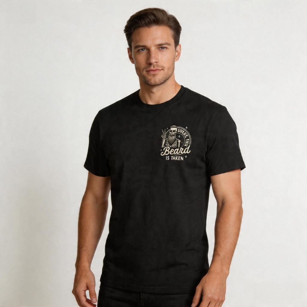 Sorry, This Beard Was Snatched T-Shirt | Funny Dad Quote Gift for Husband | 100% Cotton Unisex Tee
