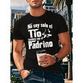 "No Soy Solo El Tio, Tambien Soy El Papá" T-Shirt | Funny Spanish Dad Uncle Tee | 100% Cotton
