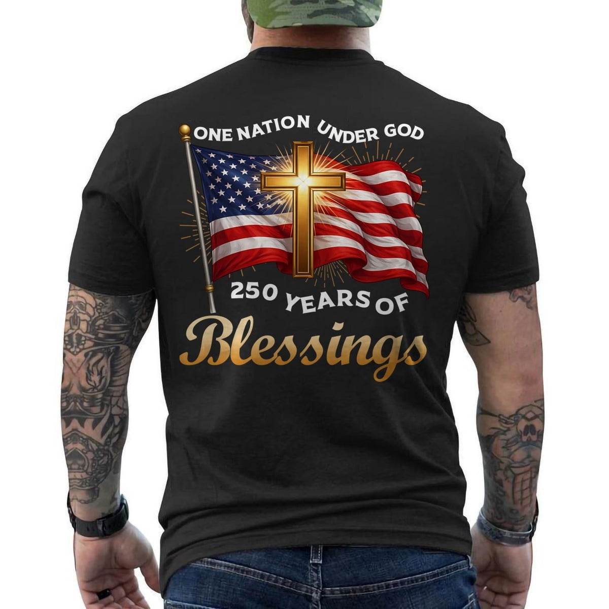One Nation Under God 250 Years 250th Anniversary USA Birthday Patriotic ON BACK